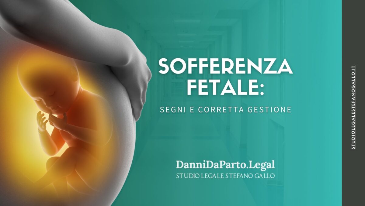 sofferenza fetale: segni e corretta gestione