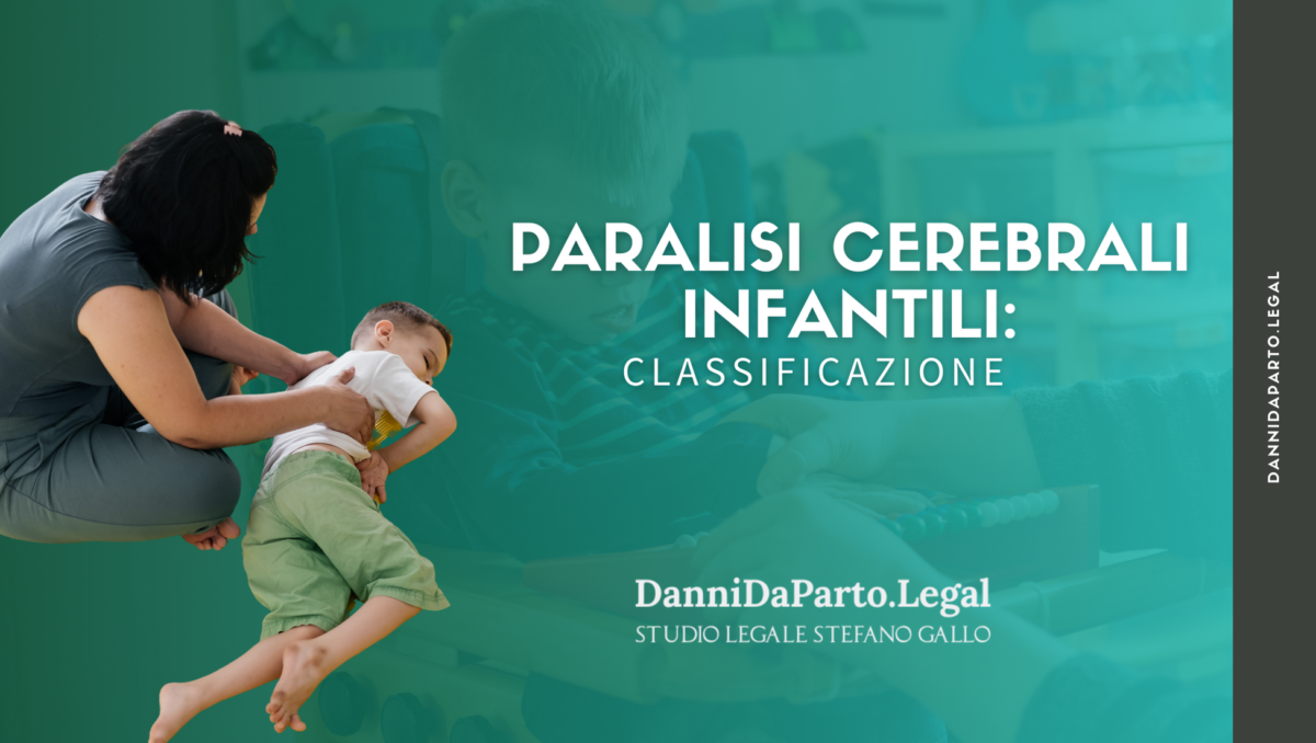 Paralisi cerebrali infantili: classificazione